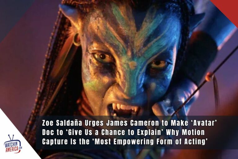 Zoe Saldana Urges James Cameron To Make Avatar Doc To Give Us 20251020 031519