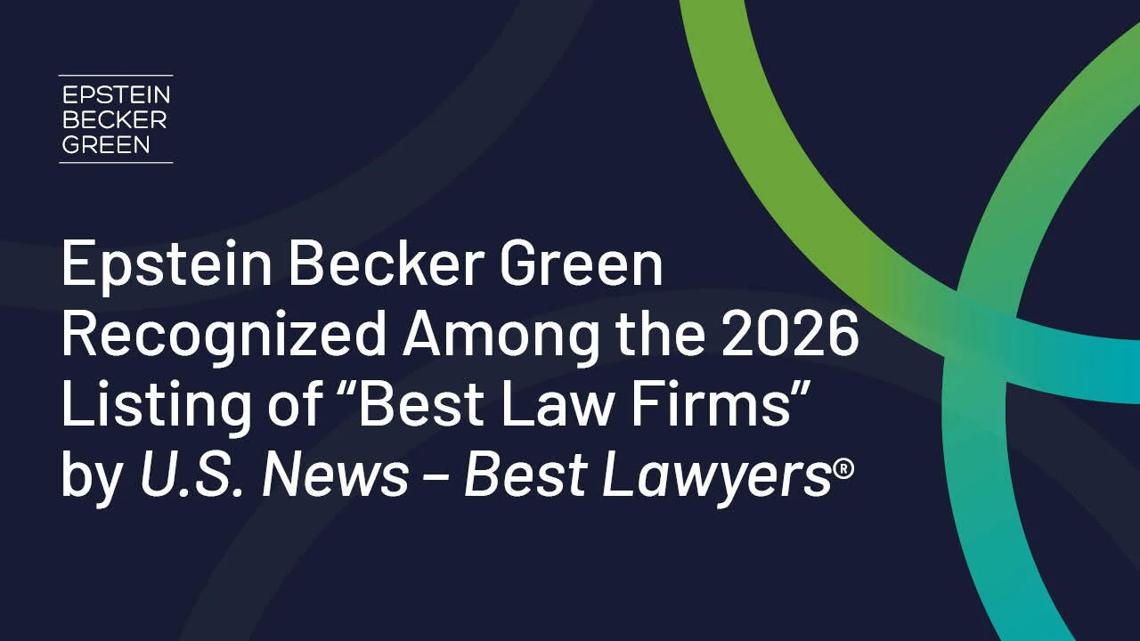 Epstein Becker Green Recognized Among the 2026 Lis 20251120 121357