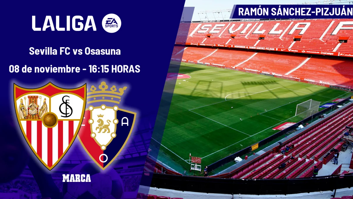 Sevilla Osasuna horario donde ver hoy en TV y ca 20251108 170032