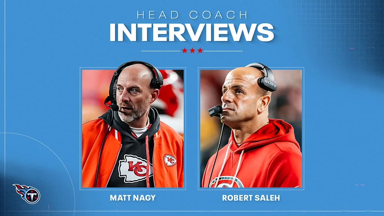 Titans Complete Interviews With Matt Nagy Robert S 20260120 075730